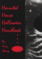 Haunted House Halloween Handbook - Softcover Book by Jerry R. Ch
