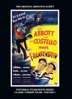 Abbott and Costello Meet Frankenstein: Universal Filmscripts Series Classic Comedies, Vol 1 Hardcover Book