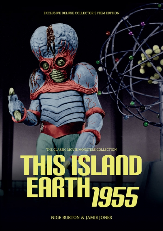 This Island Earth 1955 Ultimate Guide Book - Click Image to Close