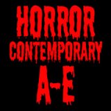 Horror Contemporary A-E