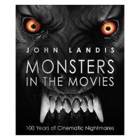 John Landis Monsters in the Movies Book OOP