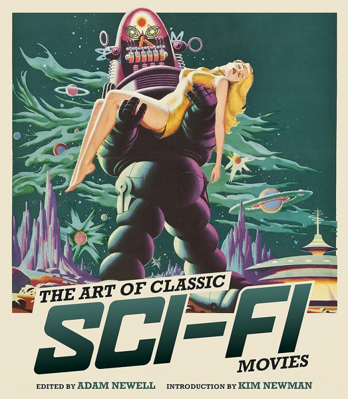 Art of Classic Sci-Fi Movies: An Illustrated History Hardcover Book - Click Image to Close