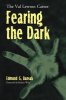 Fearing the Dark - The Val Lewton Career - Softcover Book by Edm