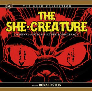 She Creature 1956 Soundtrack CD Ronald Stein