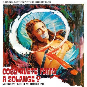 Cosa Avete Fatto A Solange? Soundtrack CD Ennio Morricone IMPORT