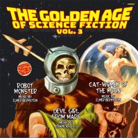 Golden Age of Science Fiction Vol. 3 Soundtrack CD Robot Monster, Devil Girl From Mars and Cat-Women of the Moon Elmer Bernstein