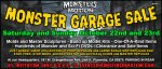 MONSTER GARAGE SALE - Saturday and Sunday October 22nd and 23rd 2022