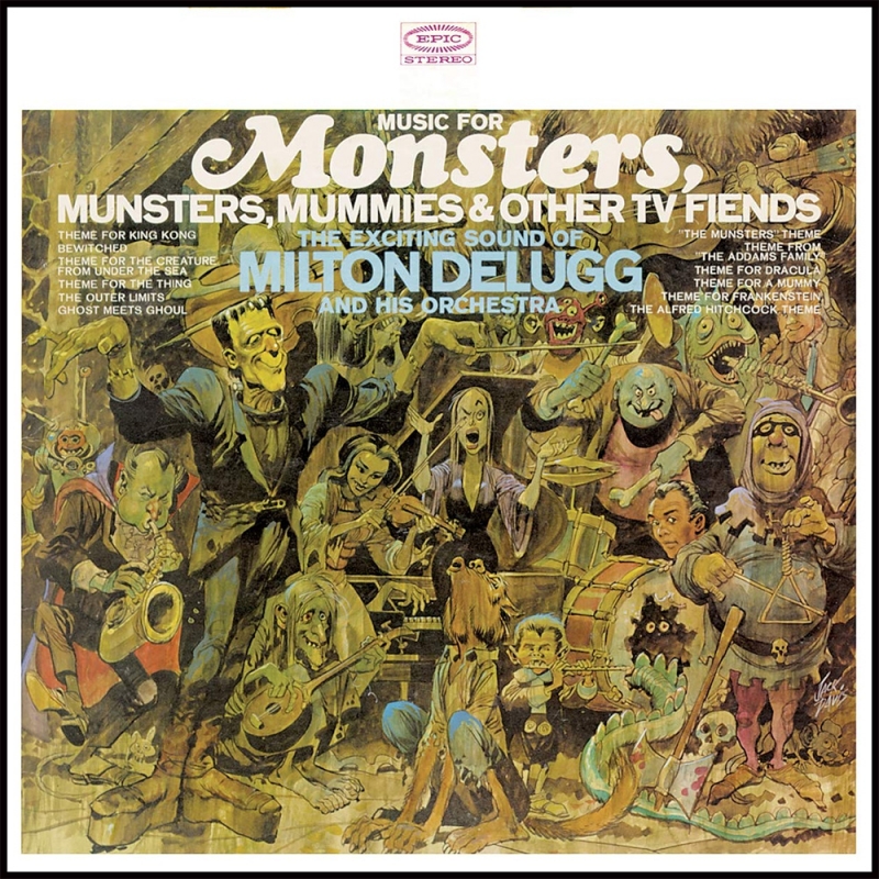 Music for Monsters, Munsters, Mummies & Other TV Fiends (Limited Ghoulish Green Vinyl LP) Milton Delugg - Click Image to Close