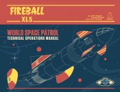 Fireball XL5 World Space Patrol Technical Operations Manual Hardcover Book