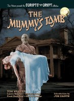 Scripts from the Crypt #14 The Mummy's Tomb Hardback Book