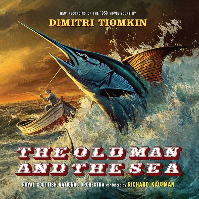 Old Man and the Sea, The 1958 Soundtrack CD Dimitri Tiomkin - Click Image to Close