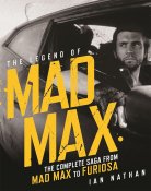 Mad Max The Legend of Mad Max Hardcover Book by Ian Nathan