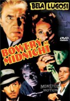 Bowery At Midnight (Bela Lugosi) DVD