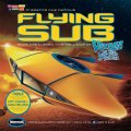 Voyage to the Bottom of the Sea Flying Sub 1/32 Scale Deluxe Model Kit by Moebius