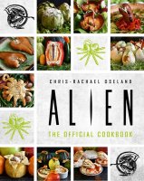 Alien: The Official Cookbook Hardcover Book