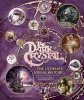 Dark Crystal: The Ultimate Visual History Hardcover Book OOP