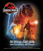 Jurassic Park: The Official Script Book Complete with Annotations and Illustrations Hardcover Book