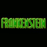 Frankenstein and His Monster