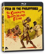 Fear In The Philippines: The Complete Blood Island Films 2-Disc Blu-ray