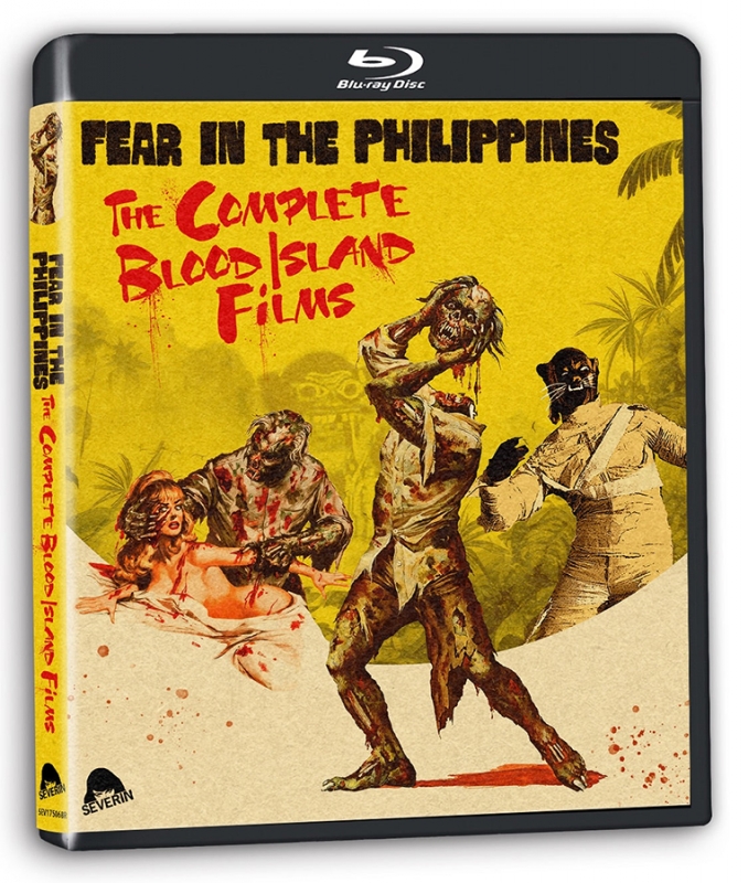 Fear In The Philippines: The Complete Blood Island Films 2-Disc Blu-ray - Click Image to Close