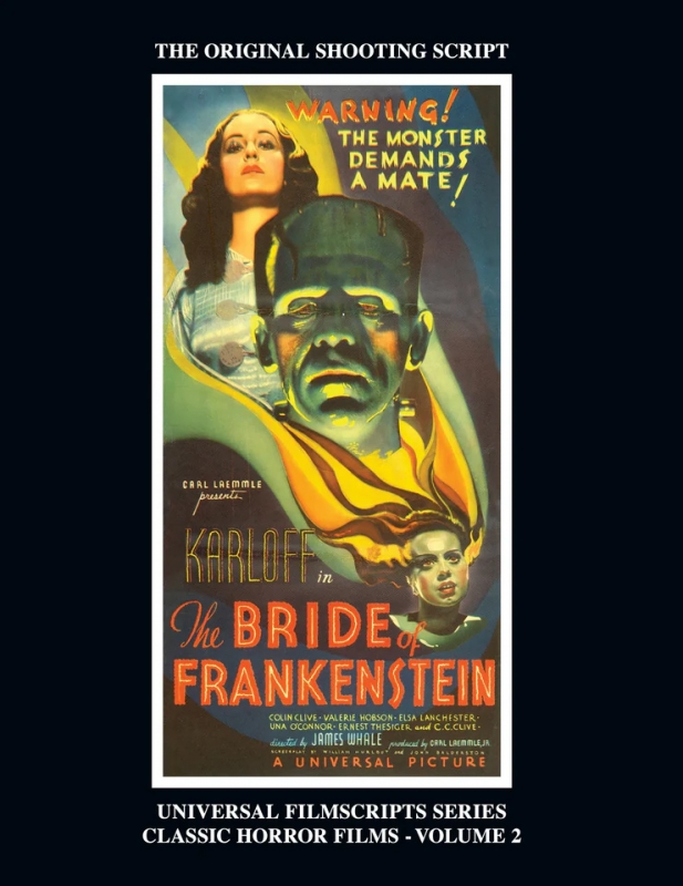 Bride of Frankenstein Universal Filmscripts Series Vol. 2 Hardcover Book - Click Image to Close