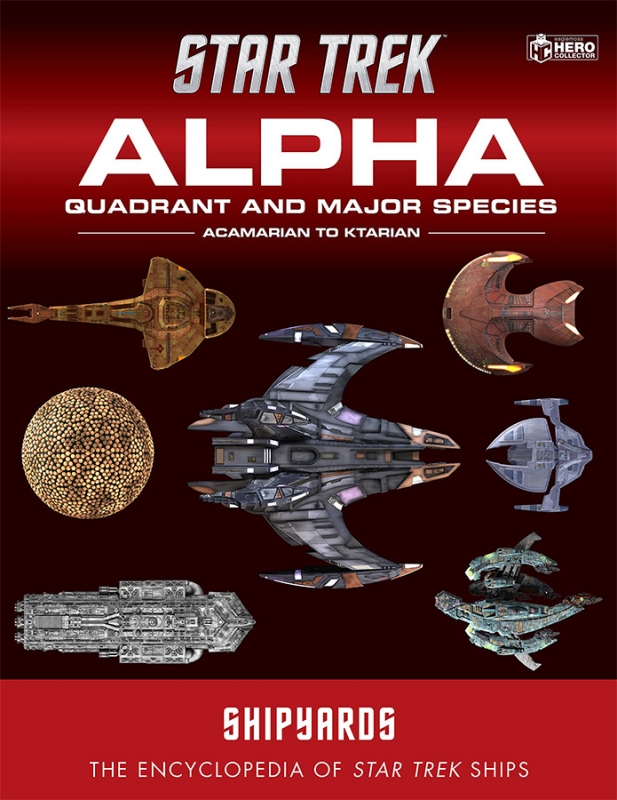 Star Trek Shipyards: Alpha Quadrant Vol. #1 Hardcover Book - Click Image to Close