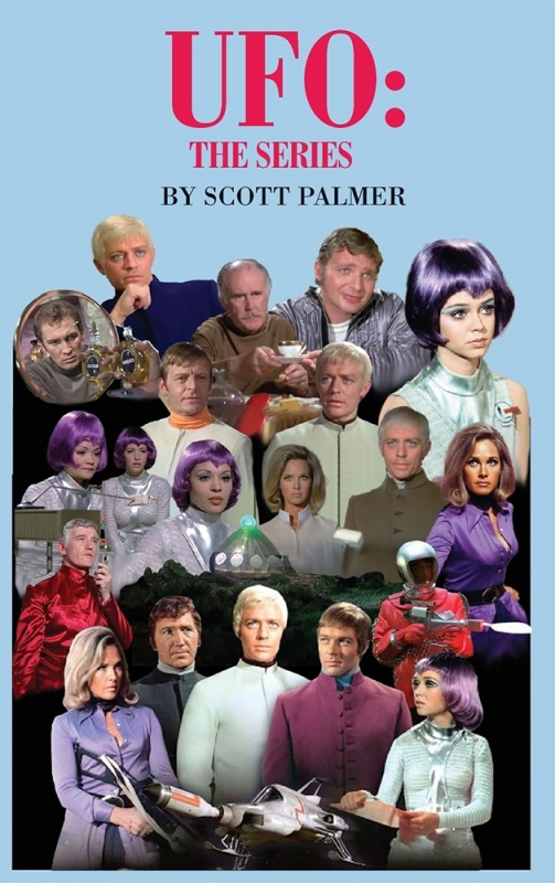 UFO: The Series Hardcover Book Scott Palmer Gerry Anderson - Click Image to Close