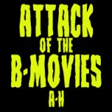 B-Movies A-H