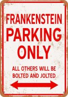 Frankenstein Parking Only 9" x 12" Metal Sign