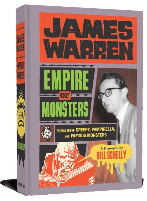 James Warren, Empire of Monsters: The Man Behind Creepy, Vampirella, and Famous Monsters Softcover Book - Click Image to Close