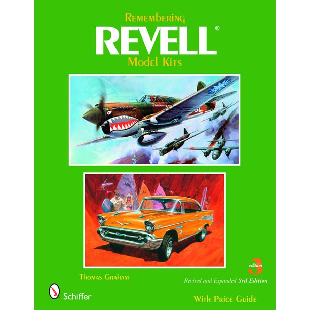 Remembering Revell Model Kits w Price Guide 3rd Edition - Click Image to Close