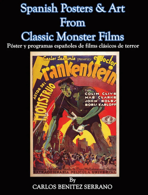 Spanish Posters and Art from Classic Monster Movies Book - Click Image to Close