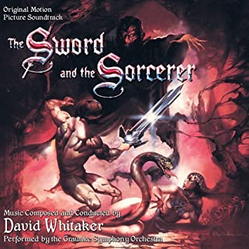 Sword and the Sorceror Soundtrack CD David Whitaker - Click Image to Close