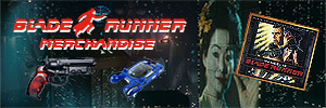 Blade Runner Merchandise Blade Runner Merchandise