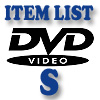 DVD Item List: S