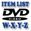 DVD Item List: W-Z
