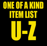 One of a Kind Item List: U-Z
