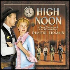 High Noon Soundtrack CD